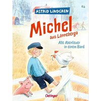 Michel aus Lönneberga. Alle Abenteuer in einem Band