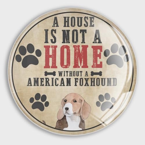 Evans1nism Kühlschrankmagnete aus Glas mit Aufschrift "A House Is Not A Home Without A American Foxhound", Geschenk für Hund, Mutter, Geschenk, niedliche Magnete, Tierwelpe, starke Kühlschrankmagnete