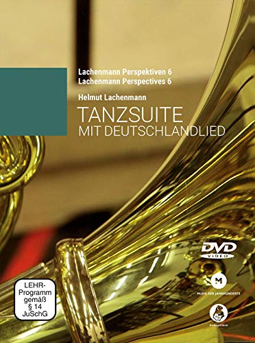 Lachenmann Perspektiven DVD 6: Tanzsuite mit Deutschlandlied (BHM 7816)