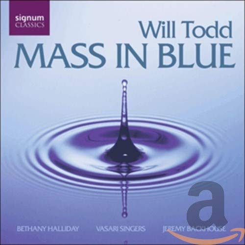 Mass in Blue / Chorwerke