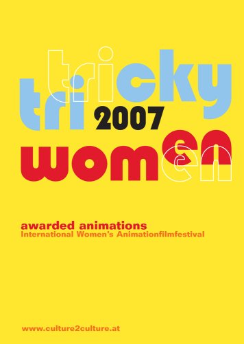 Tricky Women 2007 - Awarded Animations