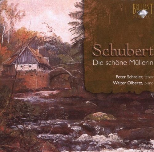 Schubert: die Schöne Müllerin