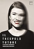 Alessandro Stradella - Il Trespolo Tutore