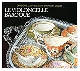 VIOLONCELLE - Violoncelle baroque (le) (4 CD)
