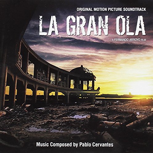 La Gran Ola (Original Soundtrack)