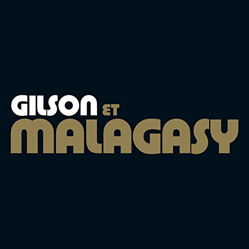Jef Gilson et Malagasy