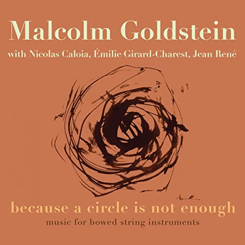 because a circle is not enough: music for bowed string instruments