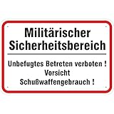 Schild Militärischer Sicherheitsbereich/Schußwaffengebrauch aus Aluminium-Verbundmaterial 3mm Stark 40 x 60 cm