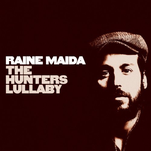 Hunter's Lullaby by Raine Maida (2008-08-26)