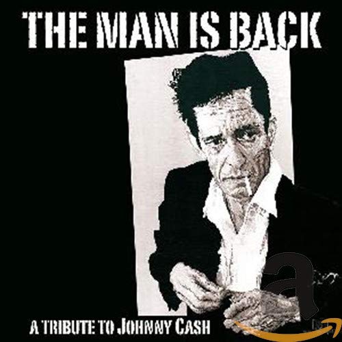 Various (Johnny Cash Tribute) - The Man Is Back