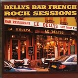 Dellys Bar:French Rock Session