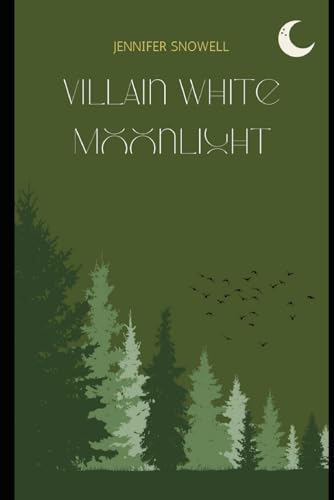 Villain White Moonlight