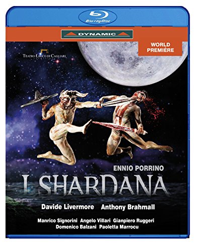 Porrino: I Shardana (Teatro Lirico di Cagliari, 2013) [Blu-ray]