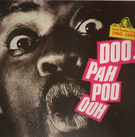 Various - Ooh Poo Pah Doo. Early Sixties Soul 1960-1965 - Capitol Records - 1A 046-83187