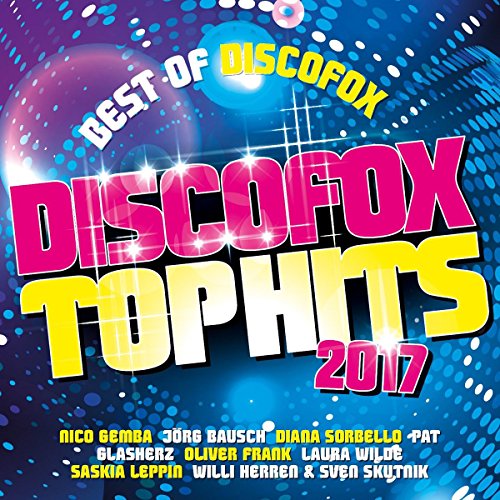 Discofox Top Hits 2017