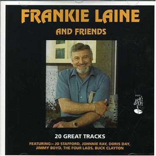 Frankie Laine & Friends by Frankie Laine (2002-07-11)