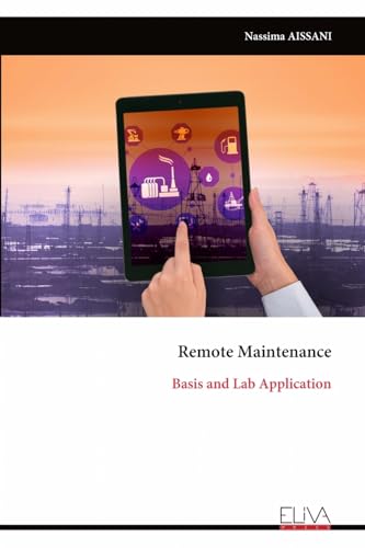 Remote Maintenance: Basis and Lab Application