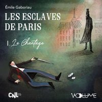 Les Esclaves de Paris I