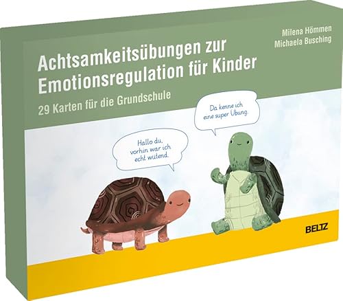 Achtsamkeitsübungen zur Emotionsregulation für Kinder: 29 Karten für die Grundschule