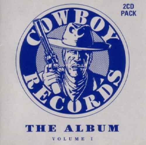 Cowboy Records Compilation Vol