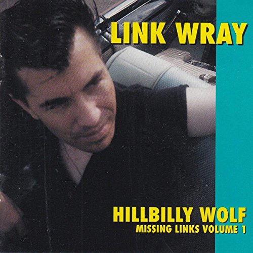 Hillbilly Wolf (Missing Links Vol.1) [Vinyl LP]