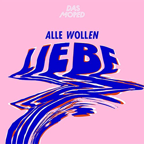 Alle Wollen Liebe [Vinyl Maxi-Single]