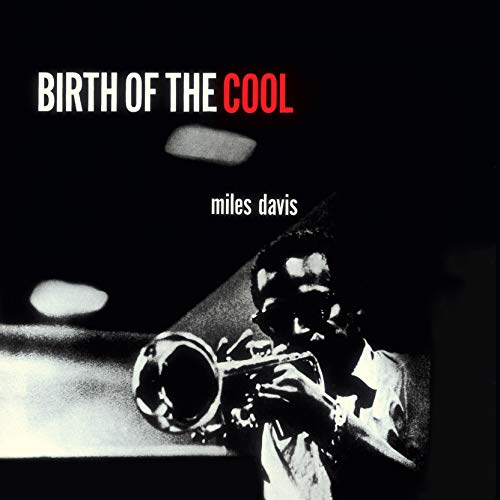 Birth of Cool (Ltd.180g Farbiges Vinyl) [Vinyl LP]
