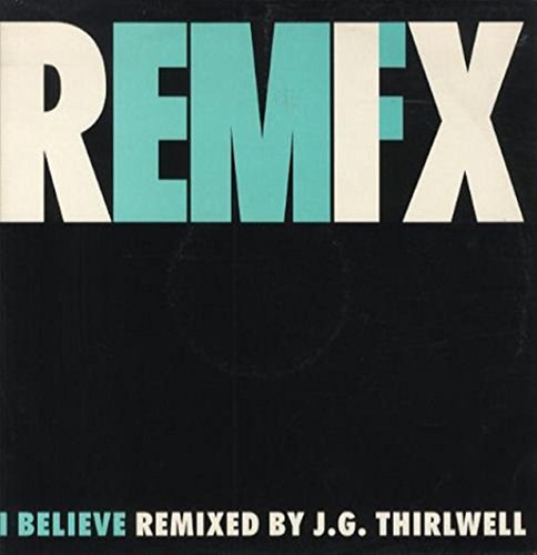 I Believe - Remix [Vinyl Single]