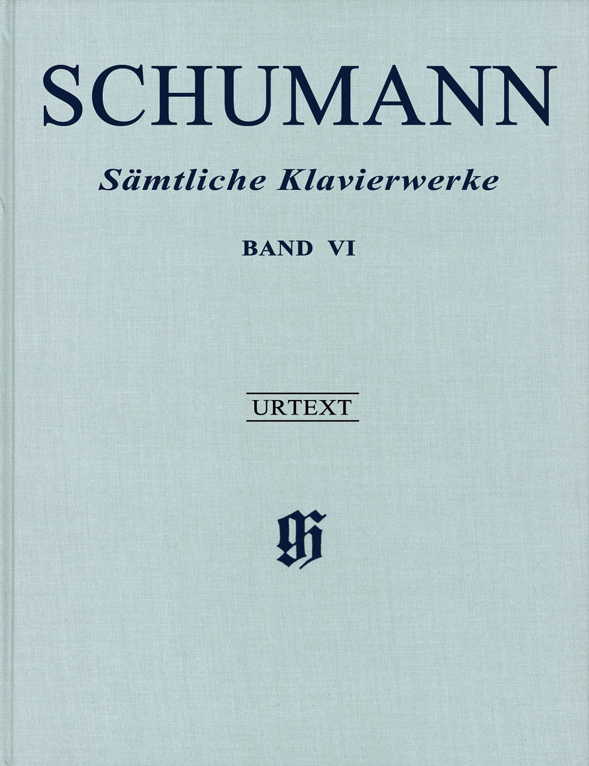 Sämtliche Klavierwerke Band VI: Leinenausgabe: Besetzung: Klavier zu zwei Händen (G. Henle Urtext-Ausgabe)