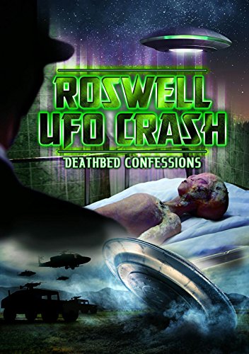 Roswell UFO Crash: Deathbed Confessions [UK Import]