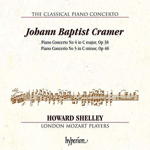 Cramer: Klavierkonzerte Nr. 4 & 5 - Das klassische Klavierkonzert Vol.6 / The Classical Piano Concerto Vol. 6