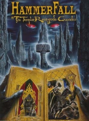 Hammerfall - The Templar Renegade Crusades [Limited Edition]