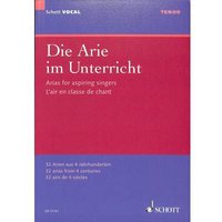 Die Arie im Unterricht | 27 Arien aus 4 Jahrhunderten