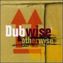 Dubwise and Otherwise Vol.1: Blood & Fire Audio Catalogue