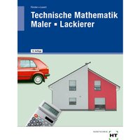 eBook inside: Buch und eBook Technische Mathematik Maler - Lackierer, m. 1 Buch, m. 1 Online-Zugang