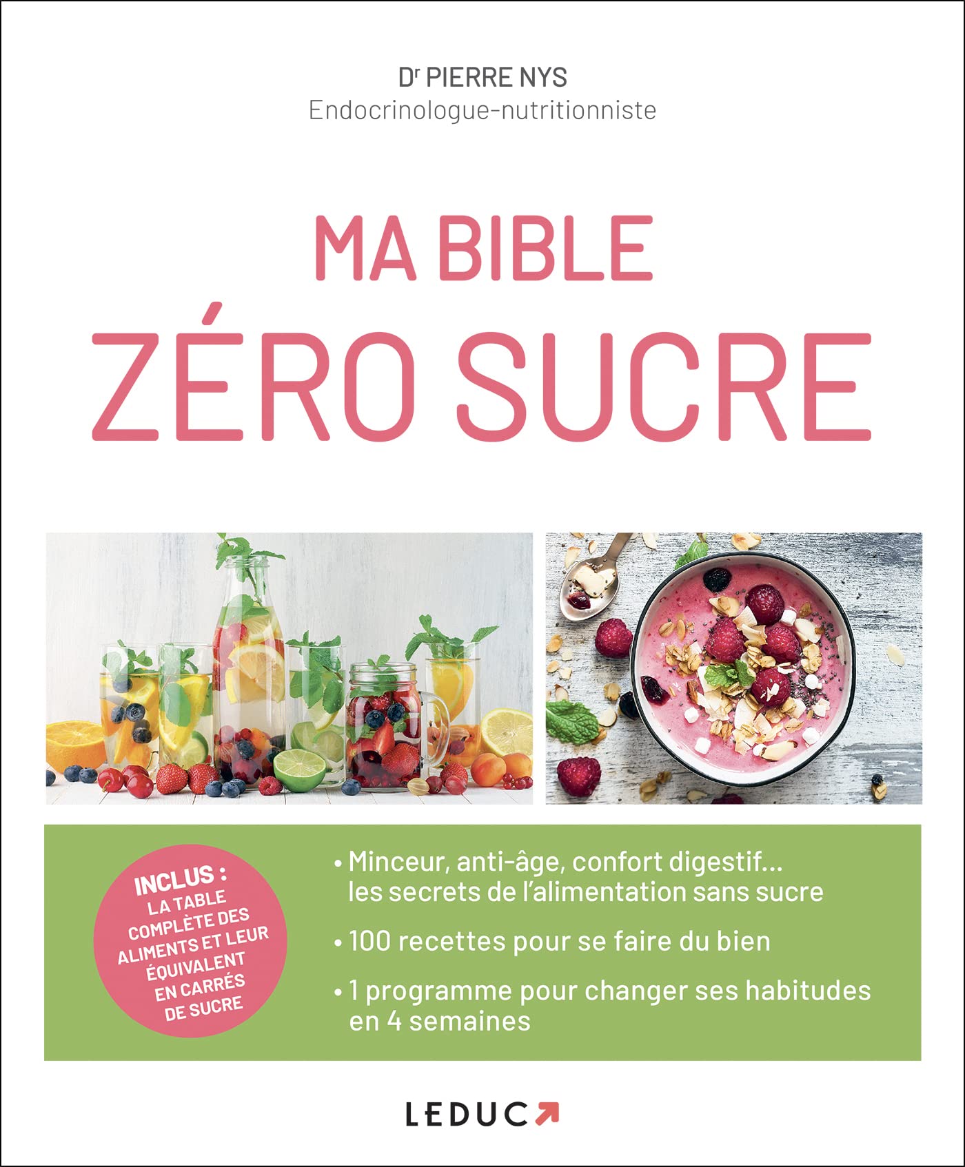 Ma bible zéro sucre: Inclus : la table complète des aliments et leur équivalent en carrés de sucre