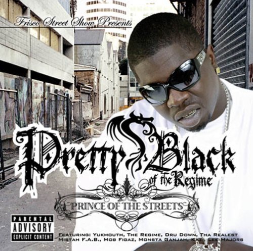 Prince of the Streets (CD + Bonus Dvd) by PRETTY BLACK (2006-10-31)