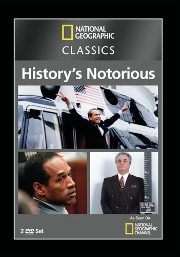 National Geographic Classics: History's Most Notorious