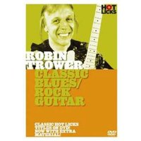 Robin Trower - Classic Blues/Rock Guitar