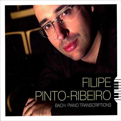 FILIPE PINTO RIBEIRO*BACH PIANO TRANSCRIPTIONS