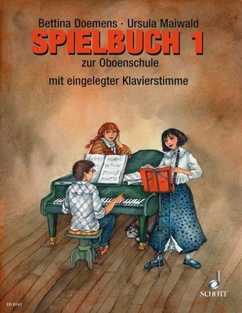 Ursula Maiwald: Spielbuch zur Oboenschule Band 1, 65 Spielstücke, mit Klavierstimme (Musiknoten)