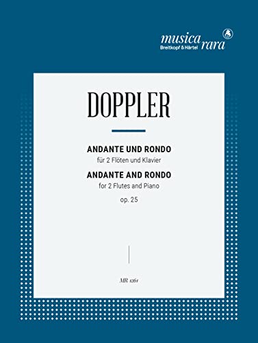 Andante und Rondo op. 25 für 2 Flöten und Klavier (MR 1261)