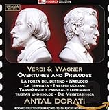 Verdi & Wagner: Ouvertüren und Vorspiele