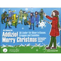 Addizio! Merry Christmas -Direktionsstimme- 36 Weihnachtslieder für Bläser in Klassen, Gruppen, Ensembles (EB 9310)