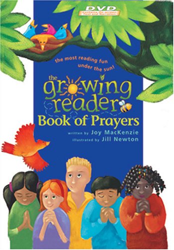 The Growing Reader Book of Prayers [2005]