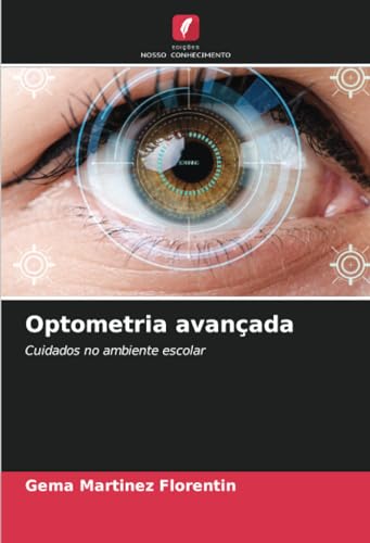 Optometria avançada: Cuidados no ambiente escolar