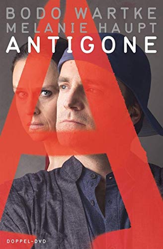 Antigone - Bodo Wartke und Melanie Haupt Live im Staddtheater Fürth [2 DVDs]