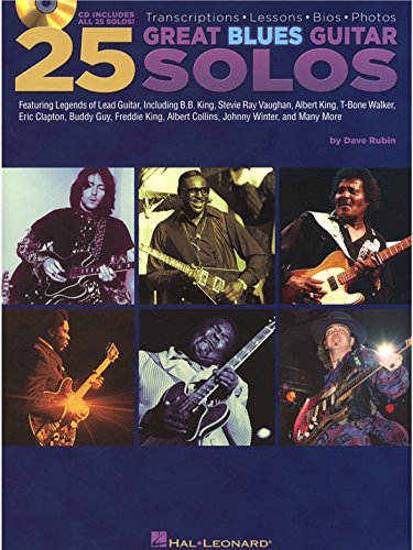 Dave Rubin: 25 Great Blues Guitar Solos - Transcriptions, Lessons, Bios And Photos. Partitions, CD pour Guitare, Tablature Guitare