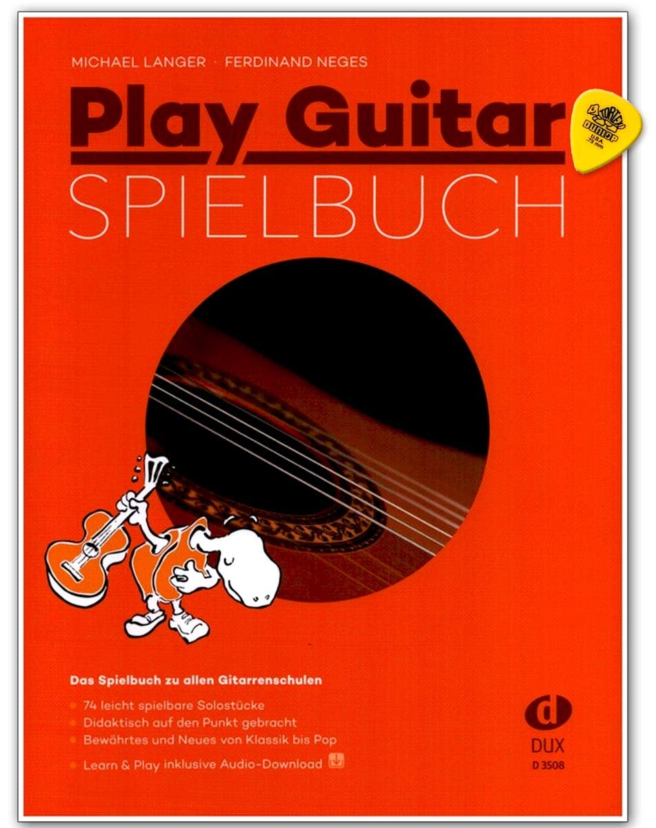 Play Guitar Spielbuch - Das Spielbuch zu allen Gitarrenschulen von Michael Lange - 74 leicht spielbare Solostücke - von Klassik bis Pop mit Online Audio, Dunlop PLEK - OHNE CD !