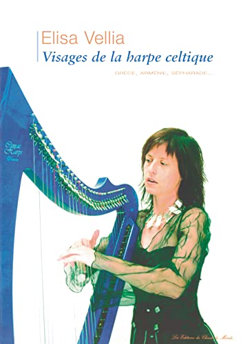 Elisa Vellia: Visages De La Harpe Celtique. Für Harfe